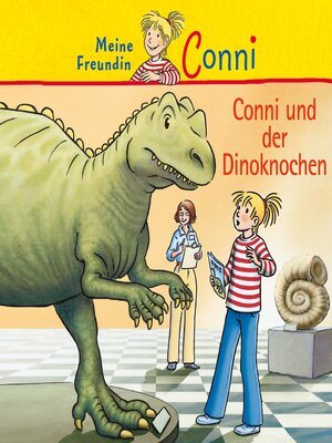 cover image of Conni und der Dinoknochen